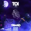 Tibard - Toi - Single
